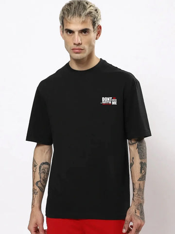 Men's Dont Mess With Me Oversized Black Graphic Tee